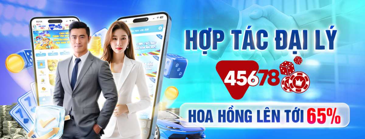 hợp tác cùng thương hiệu nhà cái 45678