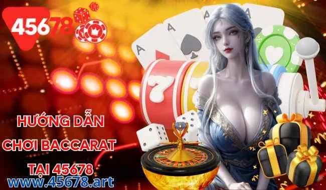 Hướng dẫn chơi baccarat tại trang 45678